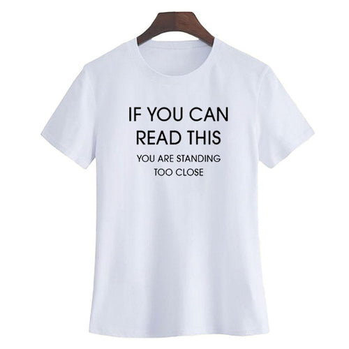 If You Can T-Shirt