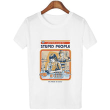 Load image into Gallery viewer, Dont Talk To Strangers T-Shirt