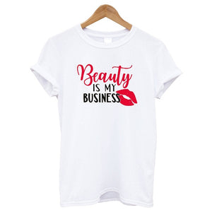 Beauty Business T-Shirt