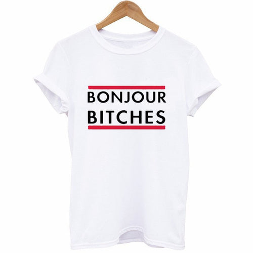 Bonjour Bitches T-Shirt